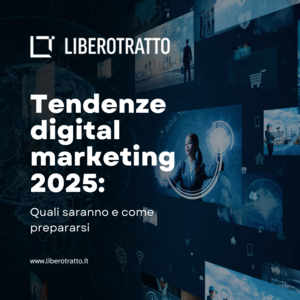 tendenze digital marketing 2025